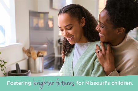 FINAL - Fostering brighter futures for Missouri’s children_